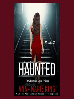 cover image of Haunted 2 (The Haunted Love Trilogy Book 2)